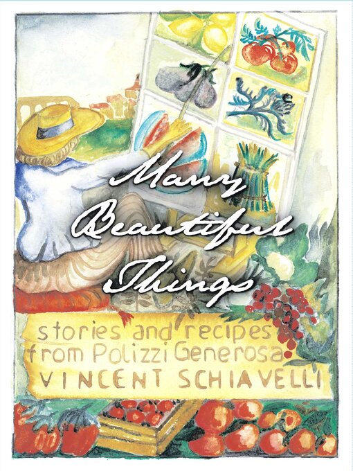 Title details for Many Beautiful Things by Vincent Schiavelli - Wait list